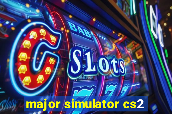 major simulator cs2